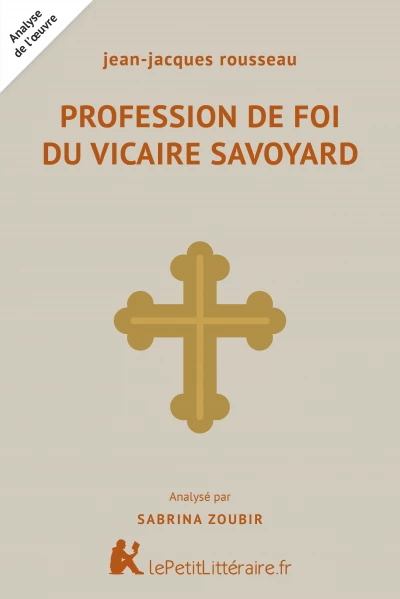 Analyse du livre :  Profession de foi du vicaire savoyard